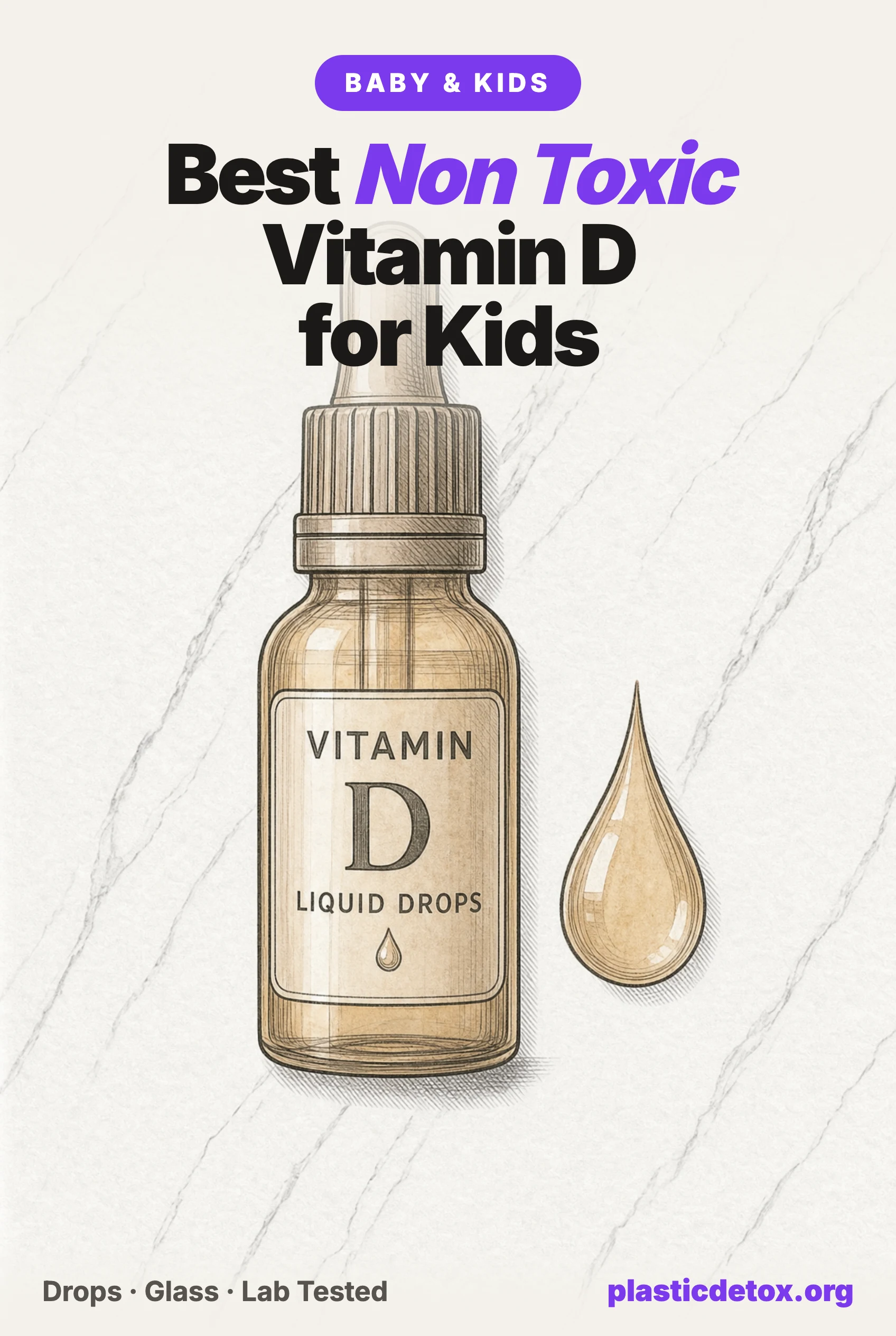 Best non toxic vitamin D for babies and kids: an amber glass dropper bottle of liquid vitamin D3